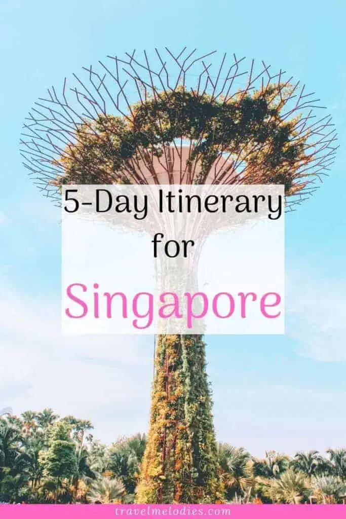 5 day itinerary for singapore