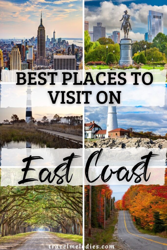 best places to visit on the east coast