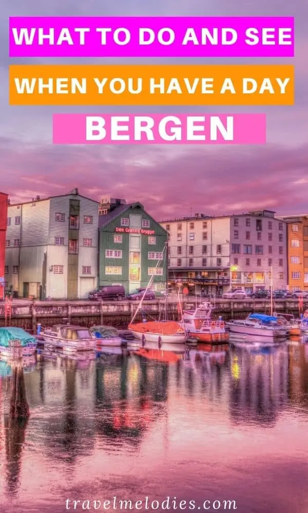 best things to do in bergen in one day