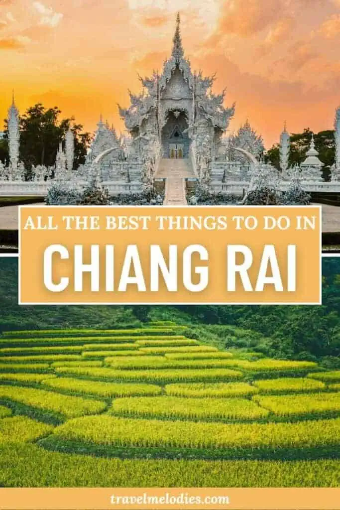 best things to do in chiang rai thailand pinterest graphic