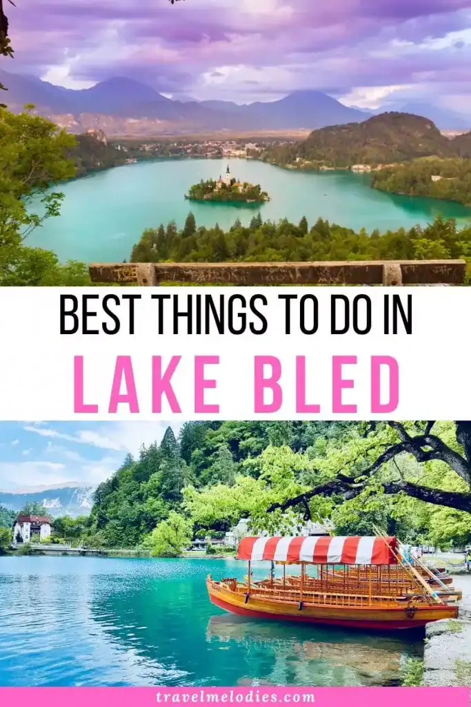 best things to do in lake bled slovenia