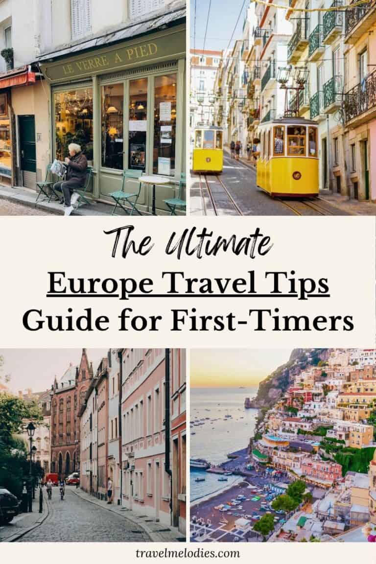 Collage of European travel scenes including a Paris café, Lisbon tram, cobblestone street, and coastal town with text Europe Travel Tips Guide for First-Timers