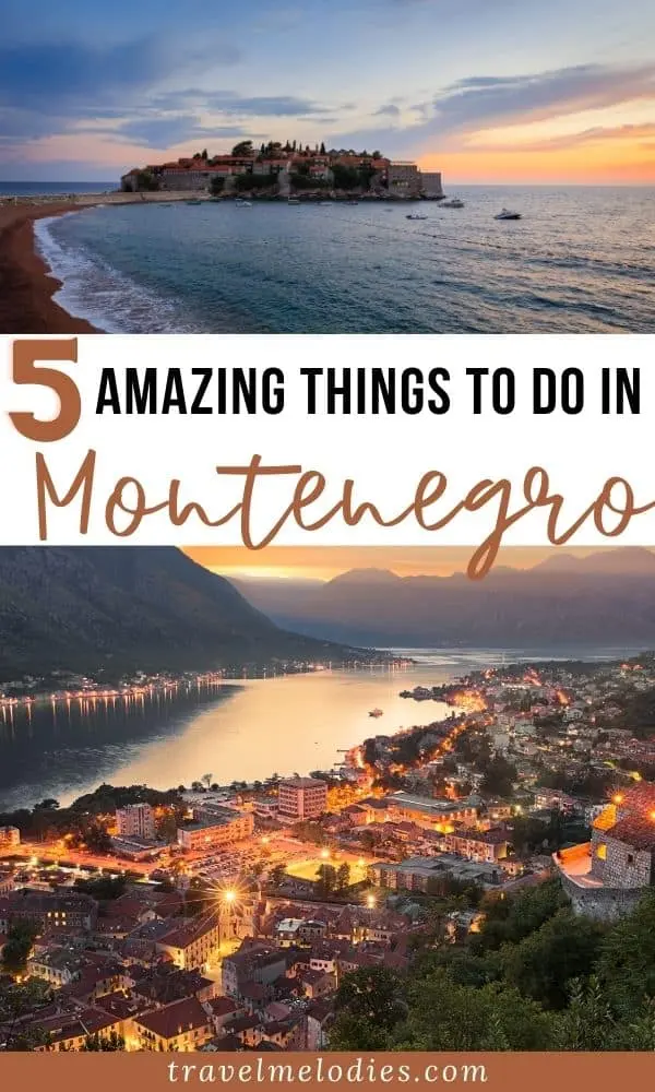 things to do in montenegro