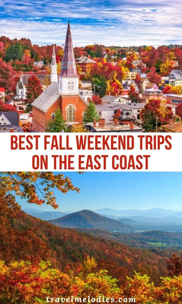 Best Fall weekend getaways on East Coast USA