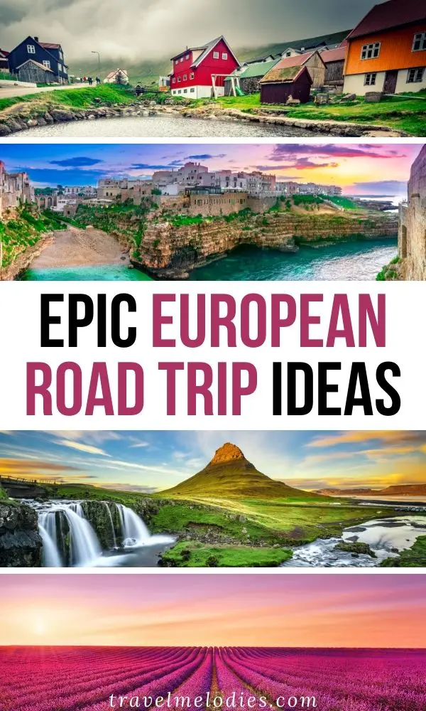epic european road trip ideas