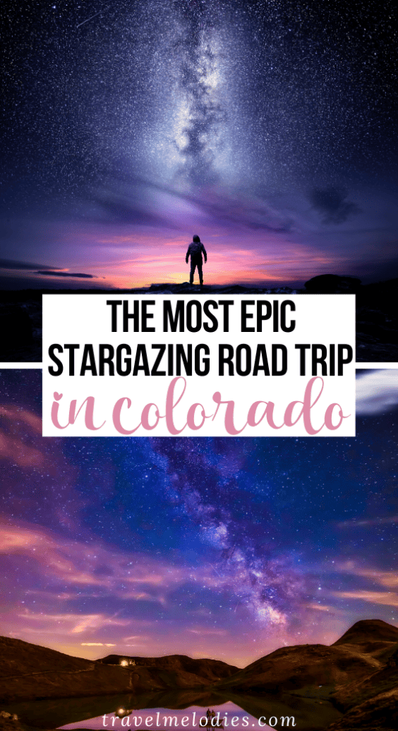stargazing in colorado road trip itinerary